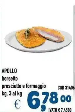 Del Prete Distribuzioni Apollo borsetto prosciutto e formaggio offerta