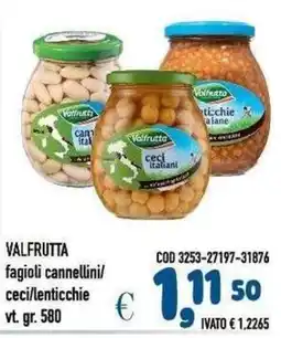 Del Prete Distribuzioni Valfrutta fagioli cannellini/ ceci/lenticchie offerta