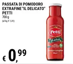 Tre Valli Supermercato Passata di pomodoro extrafine "Il delicato" Petti offerta