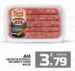 SpesaPiù Supermercati AIA Salsiccia di pollo, tacchino e suino offerta