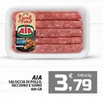 SpesaPiù Supermercati AIA Salsiccia di pollo, tacchino e suino offerta