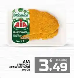 SpesaPiù Supermercati AIA Spinacine GranCrocchanti offerta
