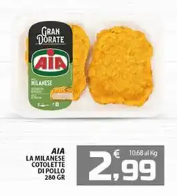 SpesaPiù Supermercati AIA La Milanese Cotolette di Pollo offerta