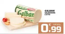 SpesaPiù Supermercati Galbanone l'etto offerta