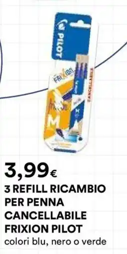 Ipercoop 3 refill ricambio per penna cancellabile frixion pilot offerta