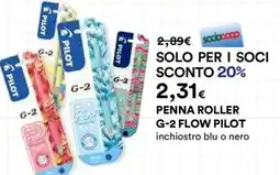 Ipercoop Penna roller G-2 Flow Pilot offerta