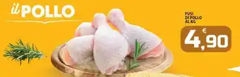 SpesaPiù Supermercati Fusi di pollo offerta