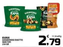 SpesaPiù Supermercati Rana Gioiaverde/Duetto offerta