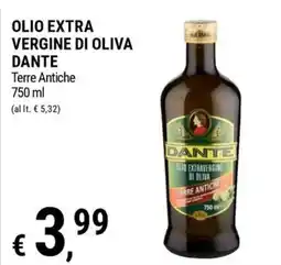 Tre Valli Supermercato Olio extra vergine di oliva Dante Terre Antiche offerta