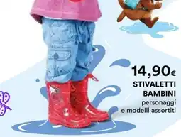 Ipercoop Stivaletti bambini personaggi offerta