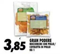 Compri Meglio Gran Podere bocconcini con pollo / cotoletta di pollo offerta
