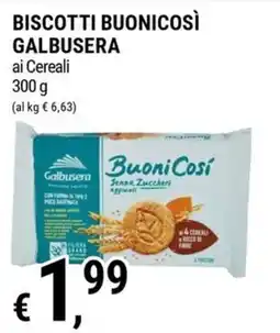 Tre Valli Supermercato Biscotti Buonicosì Galbusera ai Cereali offerta
