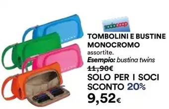 Tombolini e bustine monocromo
