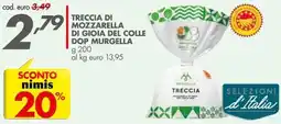Italmark Treccia di mozzarella di gioia del colle DOP Murgella offerta