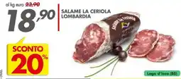 Italmark Salame La Ceriola Lombardia offerta