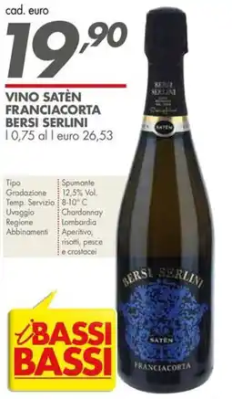 Italmark Vino Satèn Franciacorta Bersi Serlini offerta