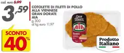 Italmark Cotolette di filetti di pollo alla viennese gran dorate AIA offerta