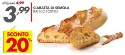 Italmark Ciabatta di semola Banco Forno offerta