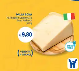 Hurrà Dalla Bona Formaggio Stagionato Duro Italiano offerta