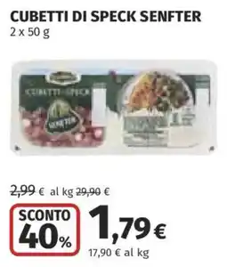 Ipercoop Cubetti di speck Senfter offerta