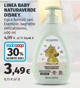 Ipercoop Linea Baby Naturaverde Disney offerta