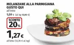 Ipercoop Melanzane alla parmigiana gusto qui offerta