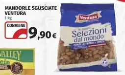 Ipercoop Mandorle sgusciate Ventura offerta