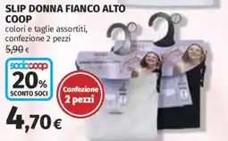 Ipercoop Slip donna fianco alto Coop offerta