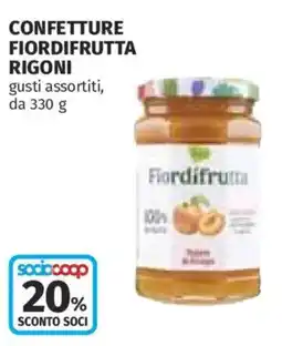 Ipercoop Confettura fiordifrutta rigoni offerta