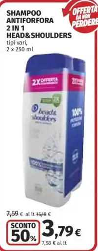 Ipercoop Shampoo antiforfora 2 in 1 head&shoulders offerta