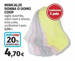 Ipercoop Minicalze donna o uomo coop offerta