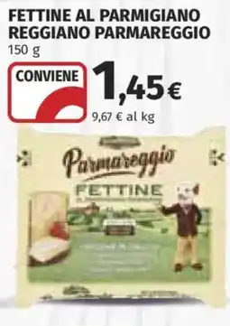 Ipercoop Fettine al Parmigiano Reggiano Parmareggio offerta