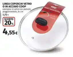 Ipercoop Coperchio vetro Coop offerta