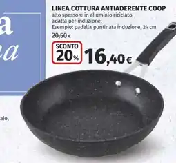 Ipercoop LINEA COTTURA ANTIADERENTE COOP offerta