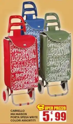 Maury's Carrello Ma Maison Porta Spesa Write offerta
