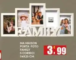 Maury's Ma Maison porta foto family offerta