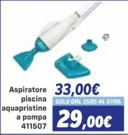 Orizzonte Aspiratore piscina aquapristine a pompa offerta