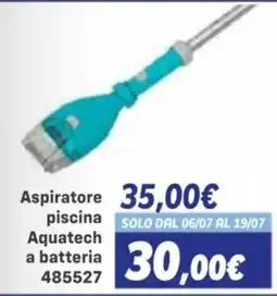 Orizzonte Aspiratore piscina Aquatech a batteria offerta