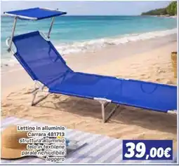 Orizzonte Lettino in alluminio Carrara offerta