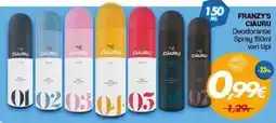 Franzy's Deodorante Spray Ciauru offerta