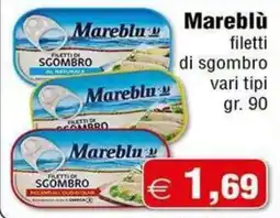 Magazzini Smart Mareblù filetti di sgombro offerta