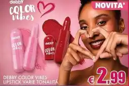 Casa & Co Debby Color Vibes Lipstick offerta