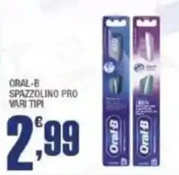 Splendidi e Splendenti Oral-B spazzolino pro offerta