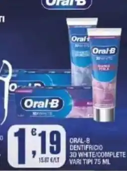 Splendidi e Splendenti Oral-B dentifricio 3D White/Complete offerta