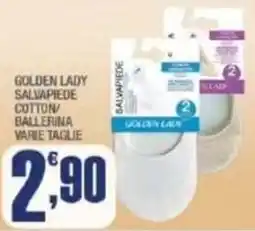 Splendidi e Splendenti Golden Lady Salvapiede offerta