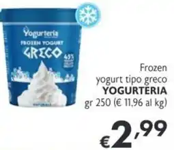 SuperW Frozen yogurt tipo greco Yogurteria offerta