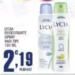 Splendidi e Splendenti Lycia deodorante spray offerta