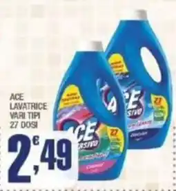 Splendidi e Splendenti Ace lavatrice vari tipi offerta