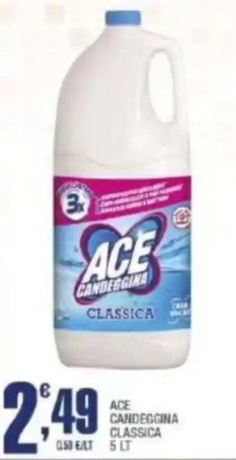 Splendidi e Splendenti Ace candeggina classica offerta