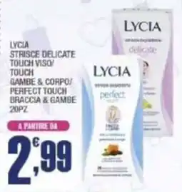 Splendidi e Splendenti Lycia strisce delicate touch viso/gambe & corpo/perfect touch braccia & gambe offerta